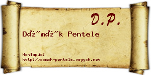 Dömök Pentele névjegykártya